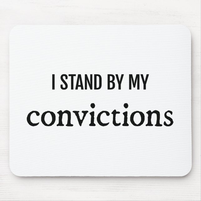 Convictions Mouse Pad (Front)