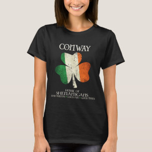 Conway Last Name Family Ireland Irish House Of She T-Shirt