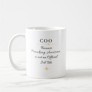COO Office Quote Coffee Mug
