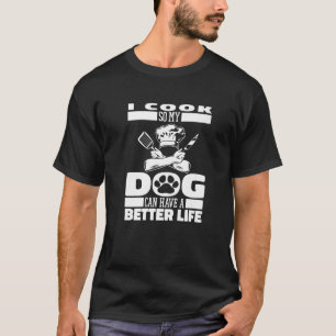 Cook Dog Gastronomy Line Culinary Cooking Chef T-Shirt