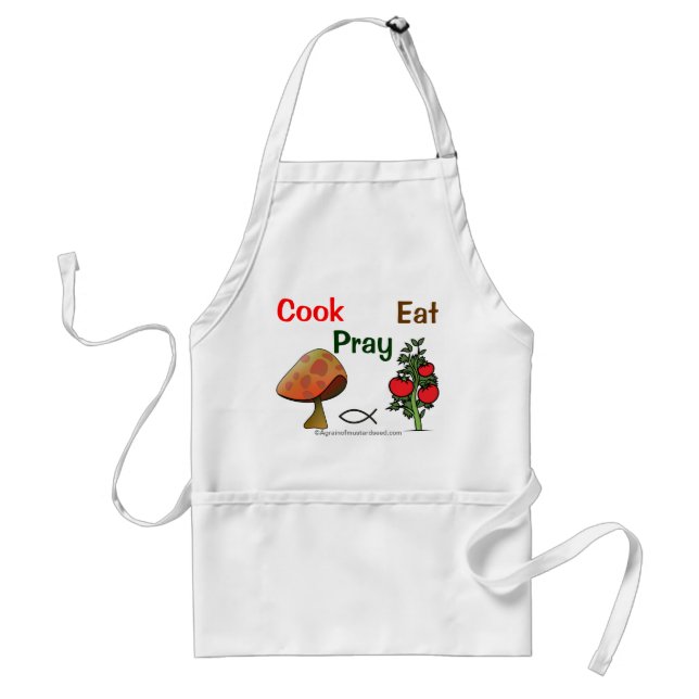 Cook Pray Eat Customise it Standard Apron (Front)