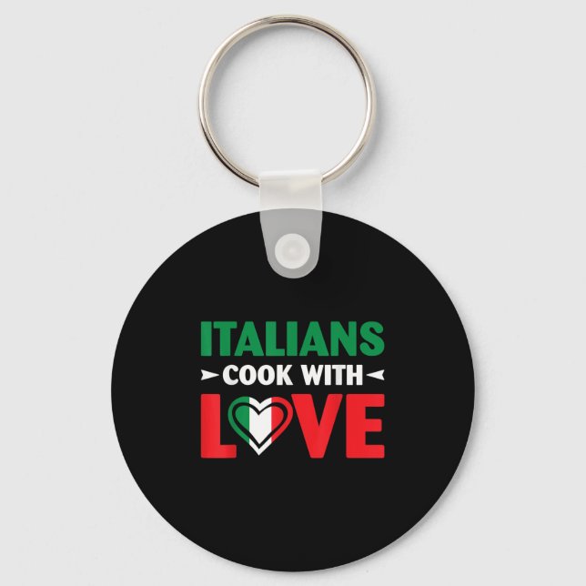 Cook With Love Italian Chef Funny Sayings Quotes  Key Ring (Front)