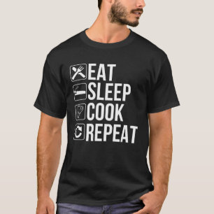 Cooker Eat Sleep Cook Repeat T-Shirt