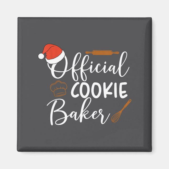 Cookie Baker &amp; Cookie Tester Funny Christmas C Magnet (Front)