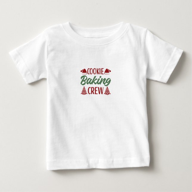 Cookie Baking Crew  Baby T-Shirt (Front)