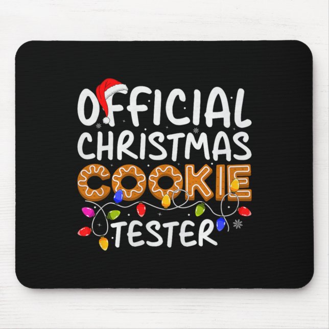 Cookie Baking Crew Christmas Cookie Tester Xmas Pr Mouse Pad (Front)