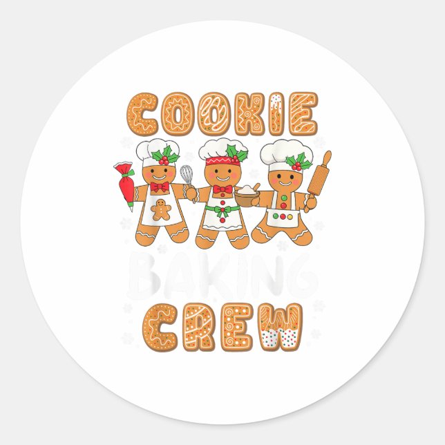 Cookie Baking Crew Christmas Funny Gingerbread Lov Classic Round Sticker (Front)