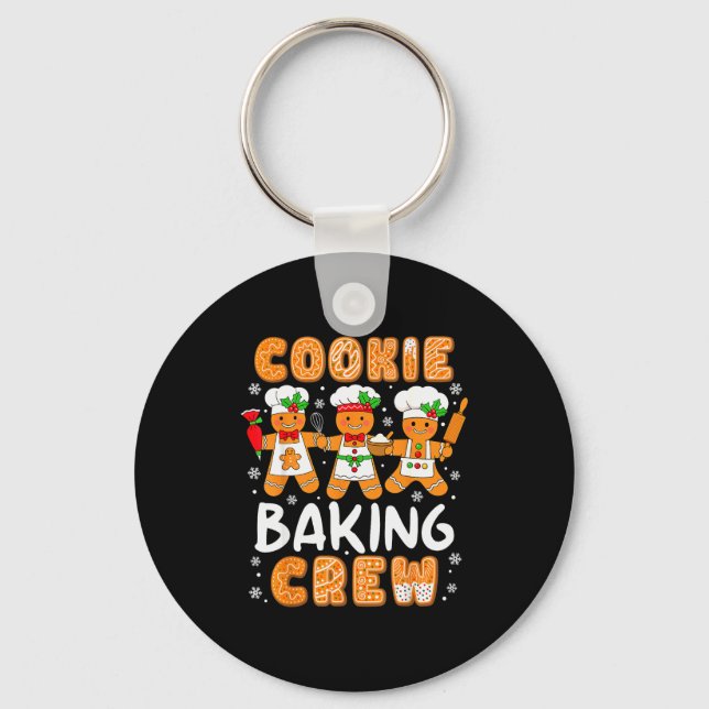 Cookie Baking Crew Christmas Funny Gingerbread Lov Key Ring (Front)