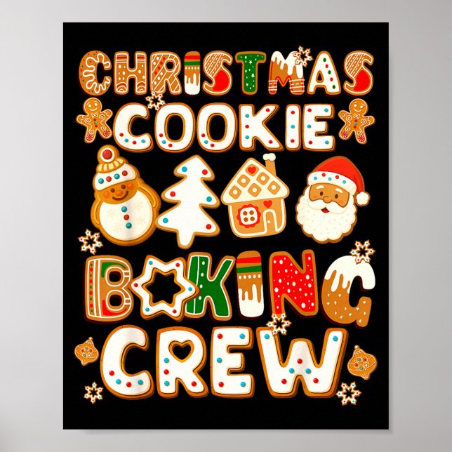 Cookie Baking Crew Christmas Funny Gingerbread Lov Poster (Front)
