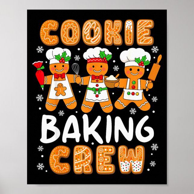 Cookie Baking Crew Christmas Funny Gingerbread Lov Poster (Front)