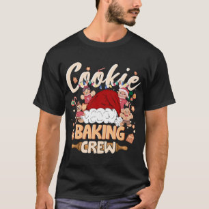 Cookie Baking Crew Christmas Santa Gingerbread Xma T-Shirt