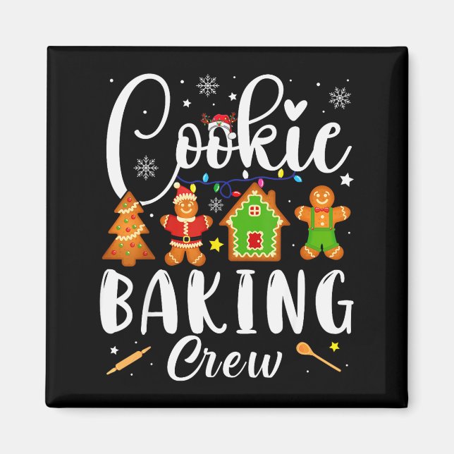 Cookie Baking Crew Family Christmas Gingerbread Te Magnet (Front)