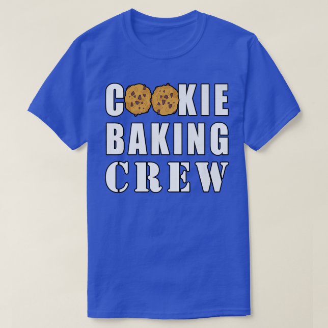 Cookie Baking Crew Funny  T-Shirt (Design Front)