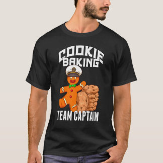Cookie Baking Crew   Gingerbread Baking Team Capta T-Shirt