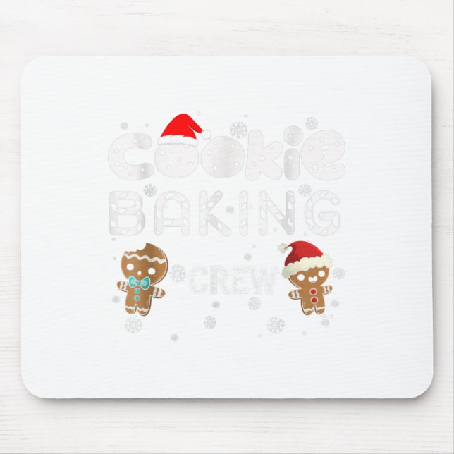 Cookie Baking Crew Gingerbread Christmas Costume P Mouse Pad (Front)