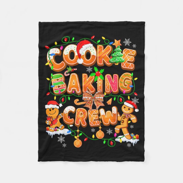 Cookie Baking Crew Gingerbread Cooking Lover Xmas  Fleece Blanket (Front)