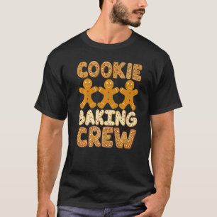 Cookie Baking Crew Gingerbread Men Cute Family Ba T-Shirt