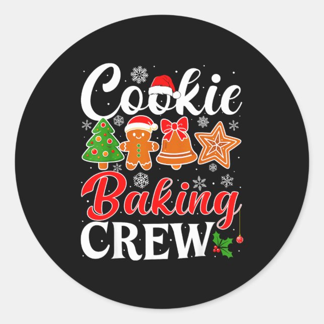 Cookie Baking Crew Gingerbread Xmas Holiday Cookie Classic Round Sticker (Front)