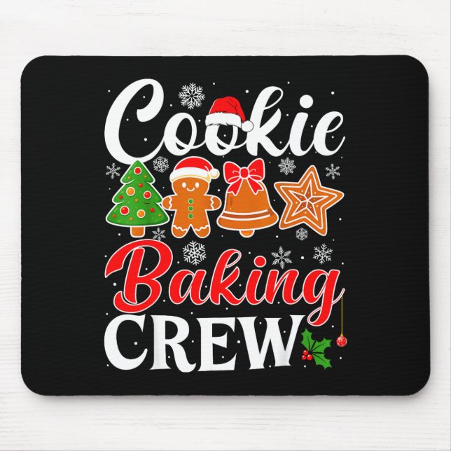 Cookie Baking Crew Gingerbread Xmas Holiday Cookie Mouse Pad (Front)