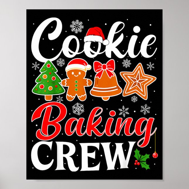 Cookie Baking Crew Gingerbread Xmas Holiday Cookie Poster (Front)