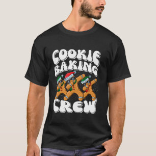 Cookie Baking Crew Xmas Family Baking Team Matchin T-Shirt