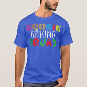 Cookie baking squad Christmas cookie baking famil T-Shirt