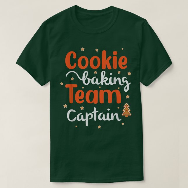 Cookie Baking Team Captain Baking Gingerbread Chri T-Shirt (Design Front)