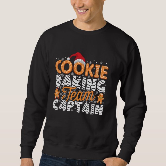 Cookie Baking Team Captain Gingerbread Christmas N Sweatshirt (Front)