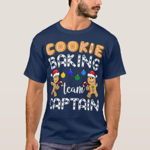 Cookie Baking Team Captain Gingerbread Funny T-Shirt