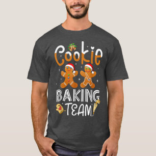 Cookie Baking Team Christmas Baking Team s Holiday T-Shirt