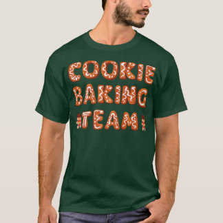 Cookie Baking Team Christmas Family Baking Gingerb T-Shirt