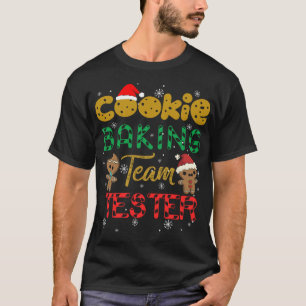 Cookie Baking Team Tester Gingerbread Christmas T-Shirt