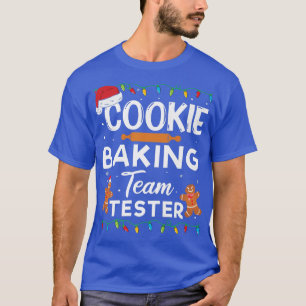 Cookie Baking Team Tester Gingerbread Funny Christ T-Shirt