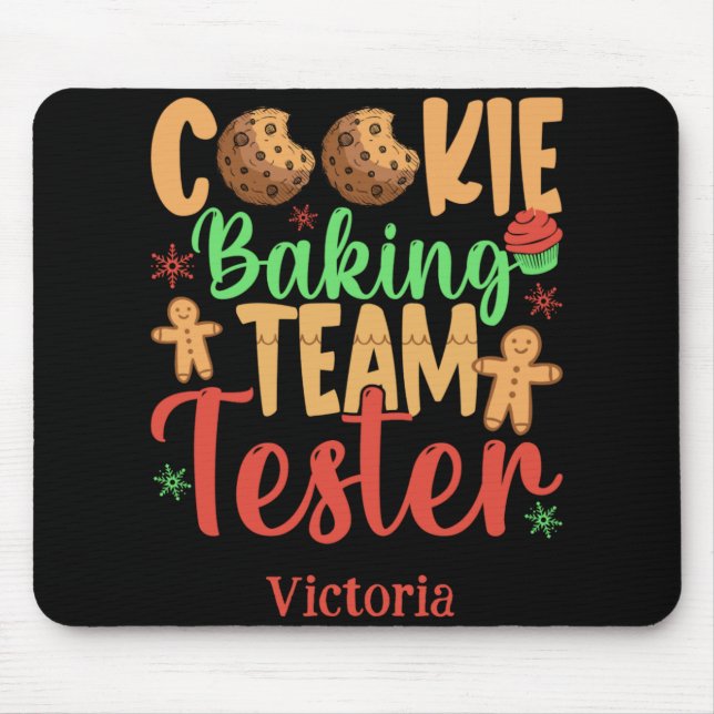 Cookie Baking Team Tester Name Holiday Toddler T S Mouse Pad (Front)