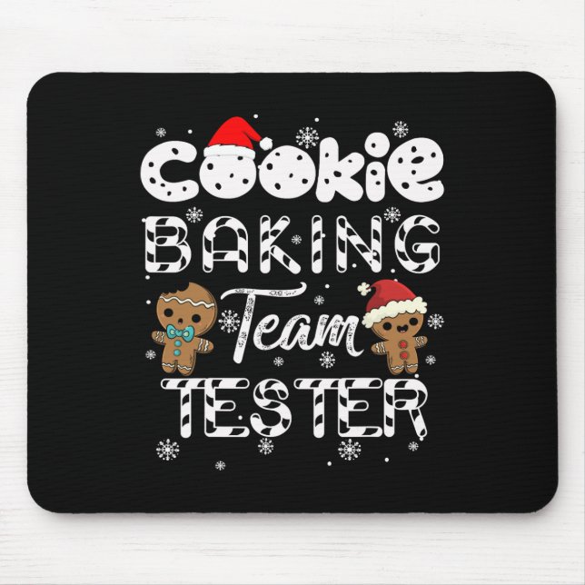Cookie Byking Team Tester Gingerbread Christmas  Mouse Pad (Front)