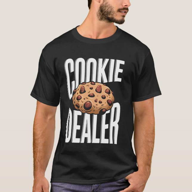 Cookie Cookie Dealer T-Shirt (Front)