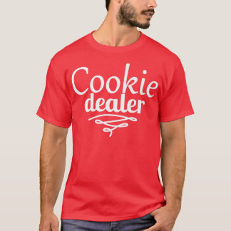 Cookie Dealer Men Women Baking Cooking Pastry Chef T-Shirt