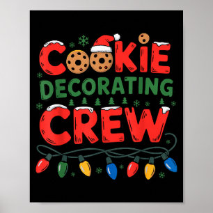 Cookie Decorating Crew Christmas Baking Baker Sant Poster