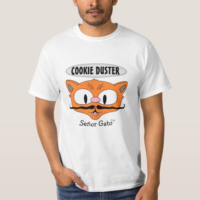 COOKIE DUSTER Moustache Humour Señor Gato Cat T-Shirt (Front)