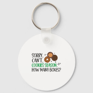 Cookie Er Scout For Girls Sorry Can't Cookie Seaso Key Ring