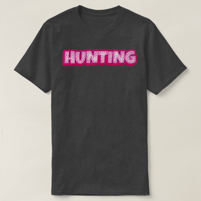 Cookie Hunter Baker Cookies Lover Baking Hunter Ba T-Shirt (Design Front)