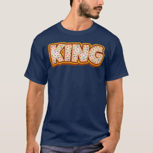 Cookie King Baker Cookies Lover Baking Royalty Bak T-Shirt