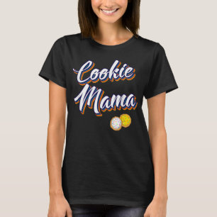 Cookie Mama Mommy Retro Sugar Cookies Dealer Mothe T-Shirt