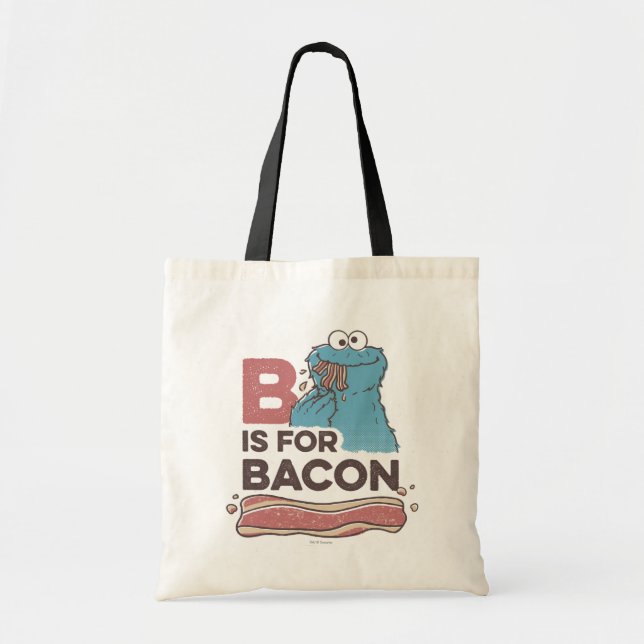 Cookie Monster | B is for Bacon Tote Bag (Front)