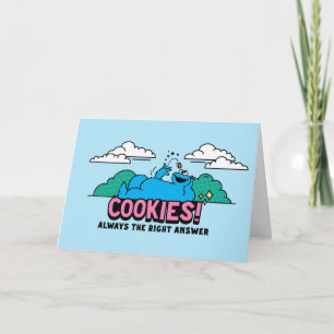 Cookie Monster Cookies Always the Right Answer Card