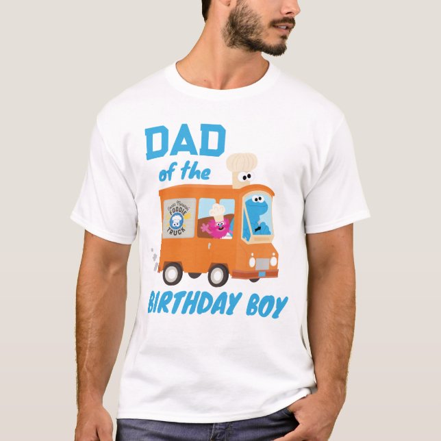 Cookie Monster Food Truck Dad of the Birthday Boy T-Shirt (Front)