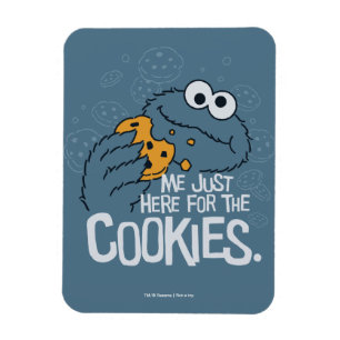Cookie Monster   Me Just Here for the Cookies Magnet