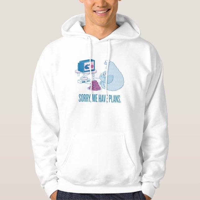 Cookie Monster | Sorry, Me Have Plans Hoodie (Front)