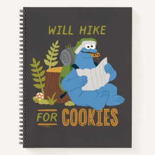 Cookie Monster Will Hike For Cookies Notebook