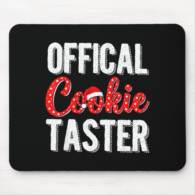 Cookie Taster Cookie Christmas Matching Couple  Mouse Pad (Front)